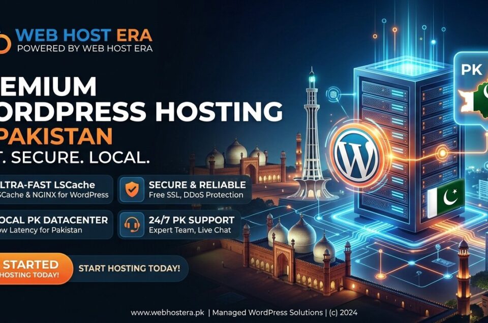 Fast WordPress Hosting in Pakistan