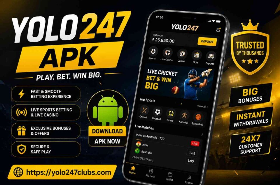 YOLO247 APK – Complete Guide for Safe Download, Betting Features & Winning Tips